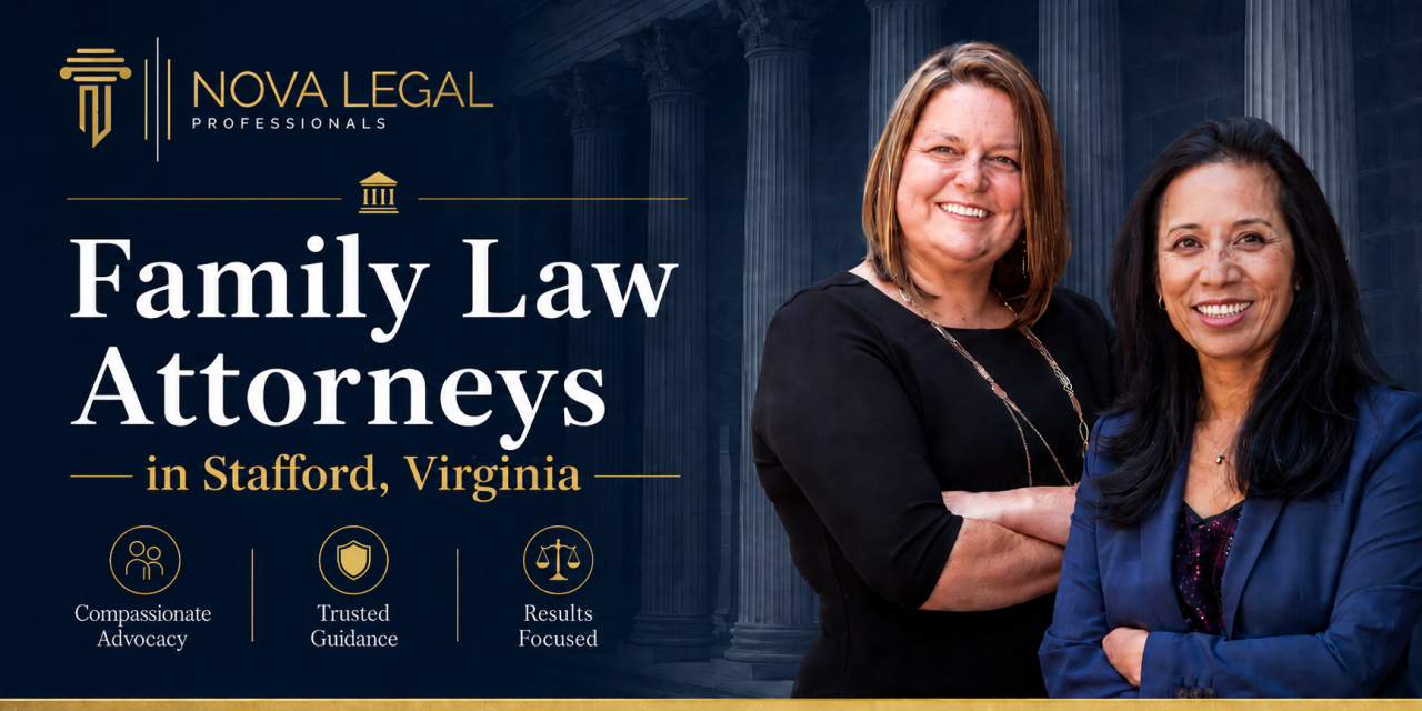 Divorce and Family Law in Stafford County, Virginia: The Complete Guide